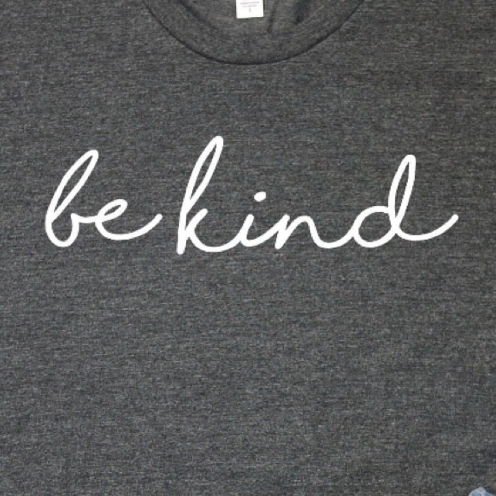 “Be kind” tshirt
